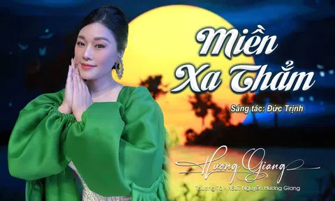 NSƯT Hương Giang ra Album “Huyền thoại mẹ” tri ân hình tượng người phụ nữ Việt Nam
