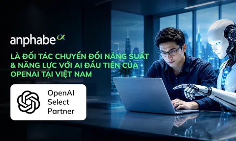 ANPHABE TRỞ THÀNH ĐỐI TÁC ĐẦU TIÊN CỦA OPENAI VỀ CHUYỂN ĐỔI NĂNG SUẤT & NĂNG LỰC AI TẠI VIỆT NAM